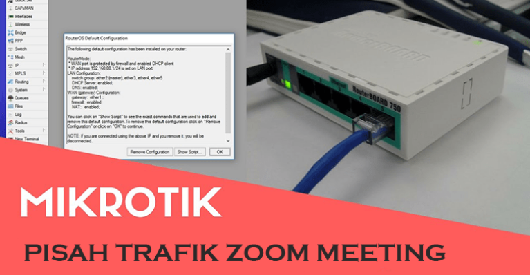 Script Mikrotik Pisah Trafik Zoom Meeting