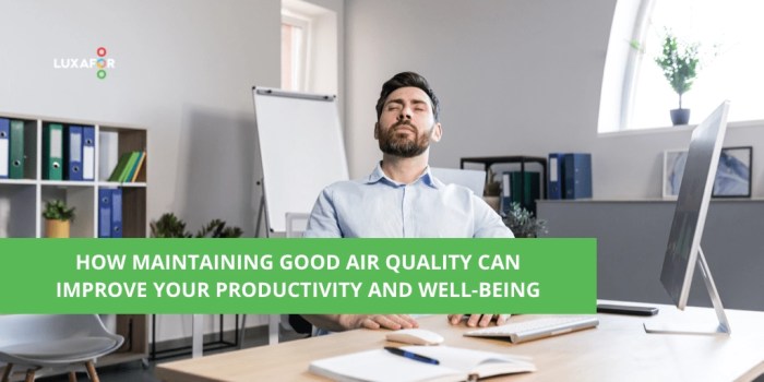 Productivity improve indoor air quality